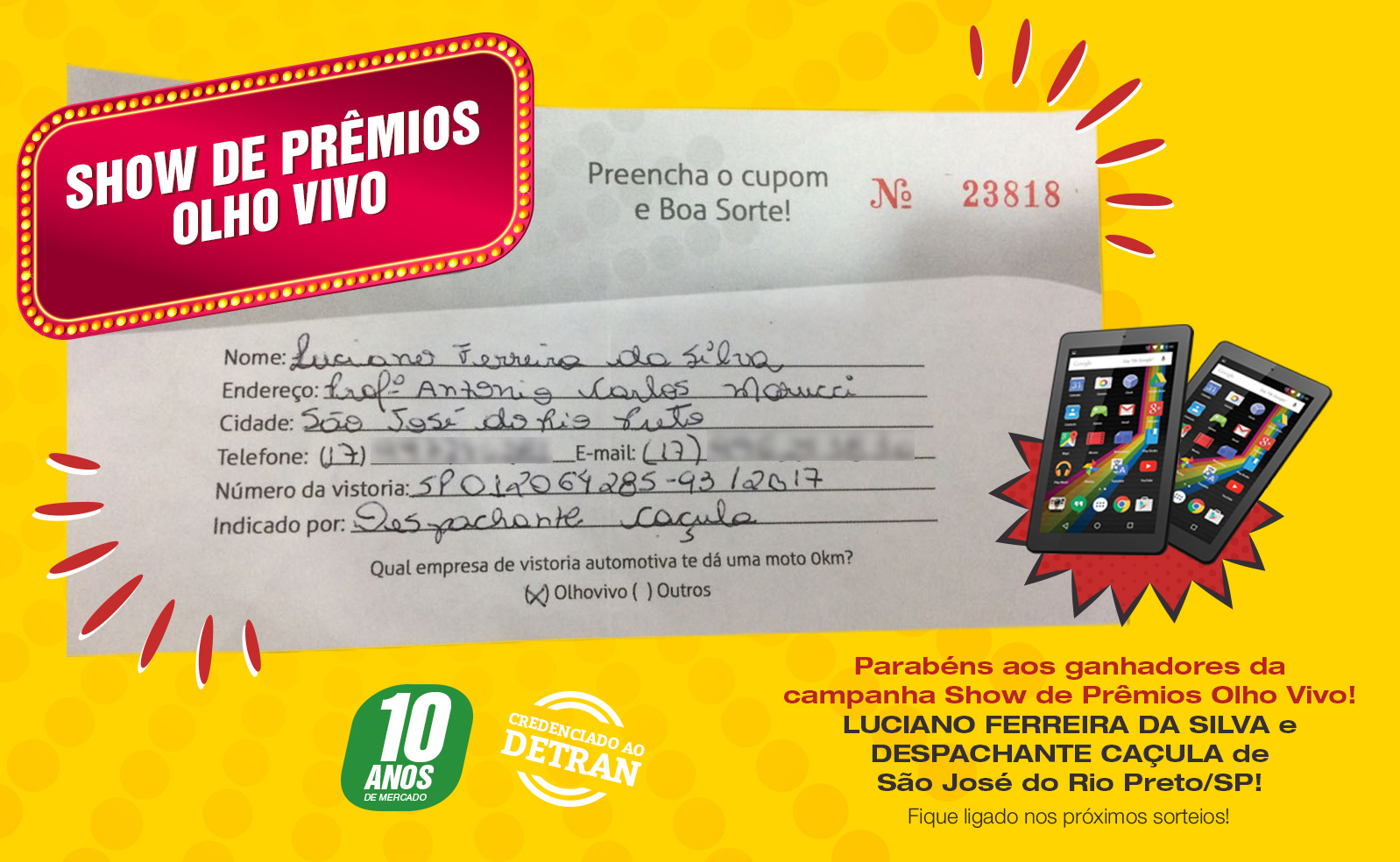 Promoção Show de Prêmios sorteia 2 tablets